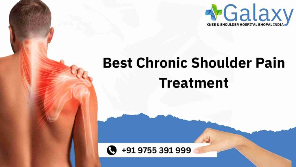 Chronic Shoulder Pain Treatment