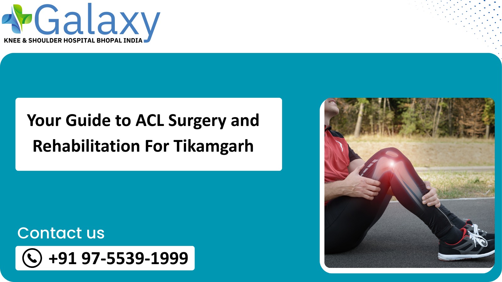 Your Guide to ACL Surgery and Rehabilitation for Tikamgarh