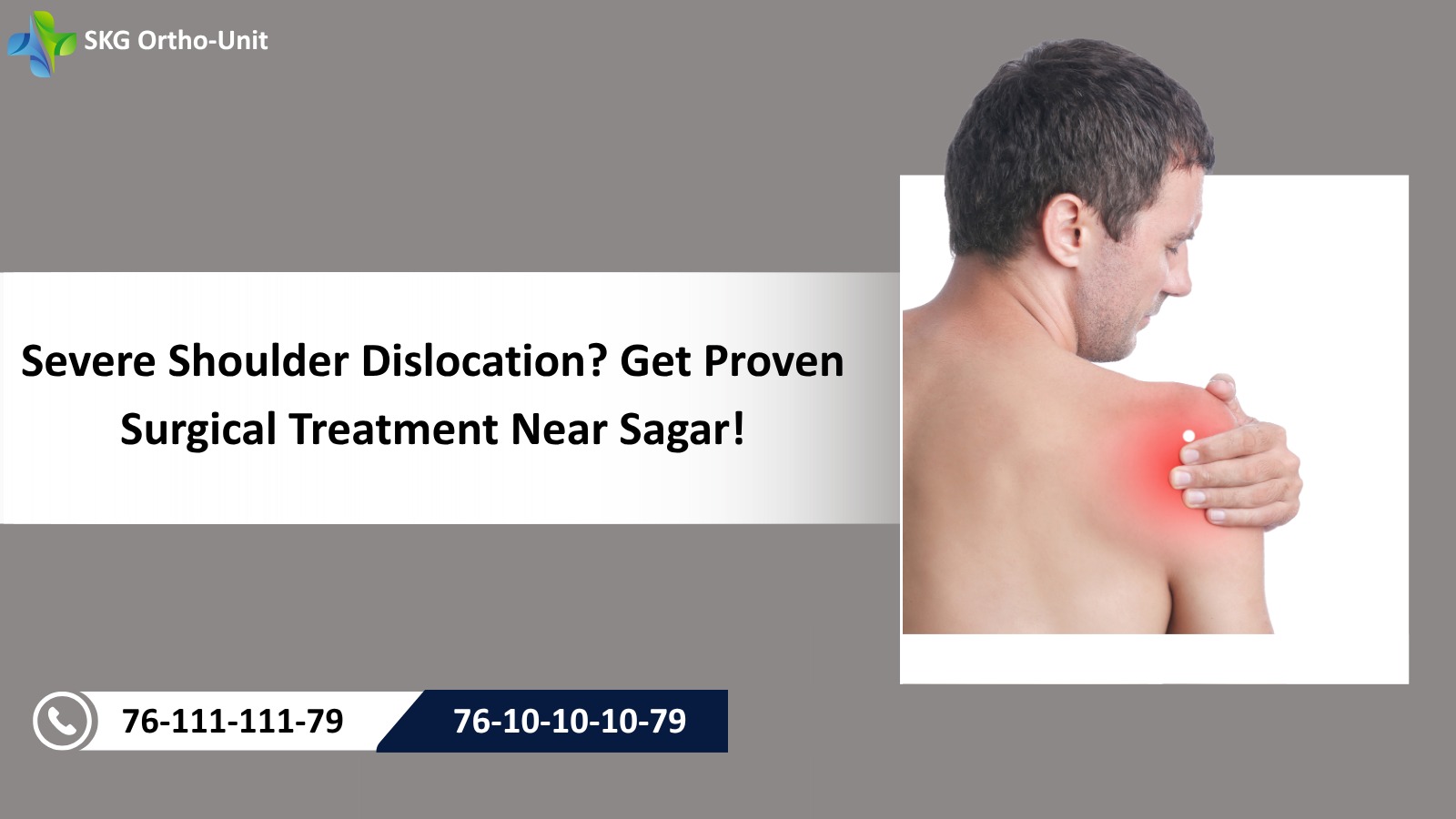 Severe Shoulder Dislocation? Get Proven Surgical Treatment Near Sagar