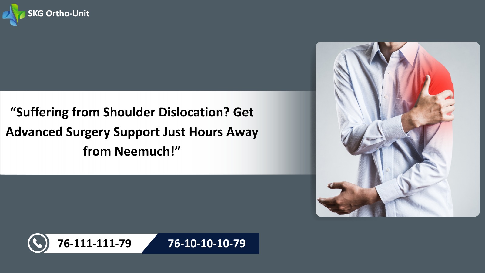 Suffering from Shoulder Dislocation? Get Advanced Surgery Support Just Hours Away from Neemuch!