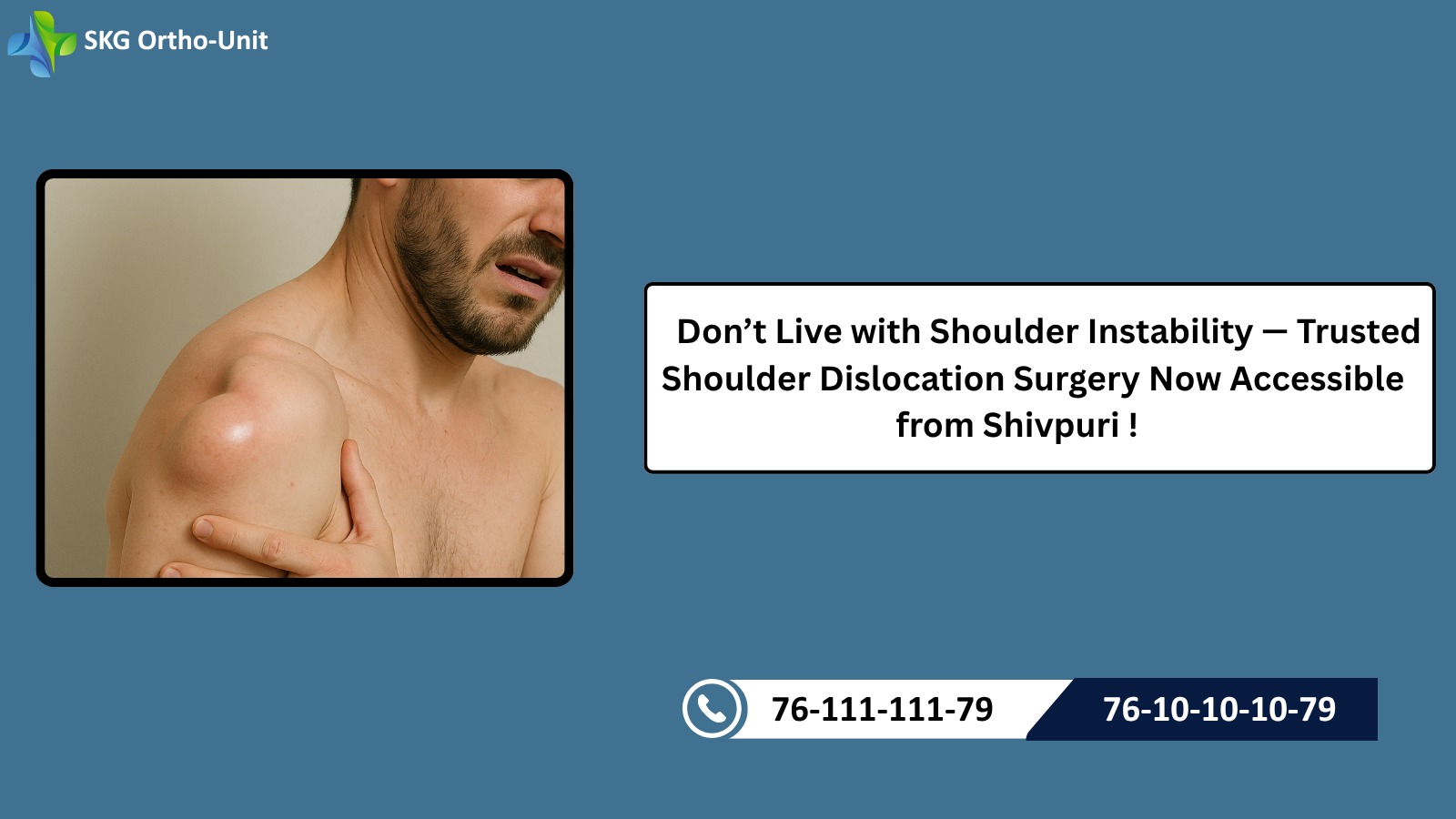 Don’t Live with Shoulder Instability — Trusted Shoulder Dislocation Surgery Now Accessible from Shivpuri!